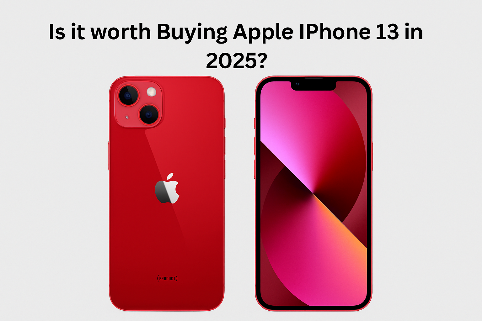 Is it Worth Buying Apple iPhone 13 in 2025? A Practical Guide Before You Decide | BluePages