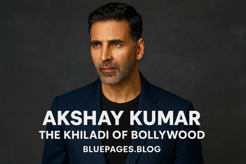 Akshay Kumar Biography 2025 – Actor, Producer & Philanthropist | BluePages